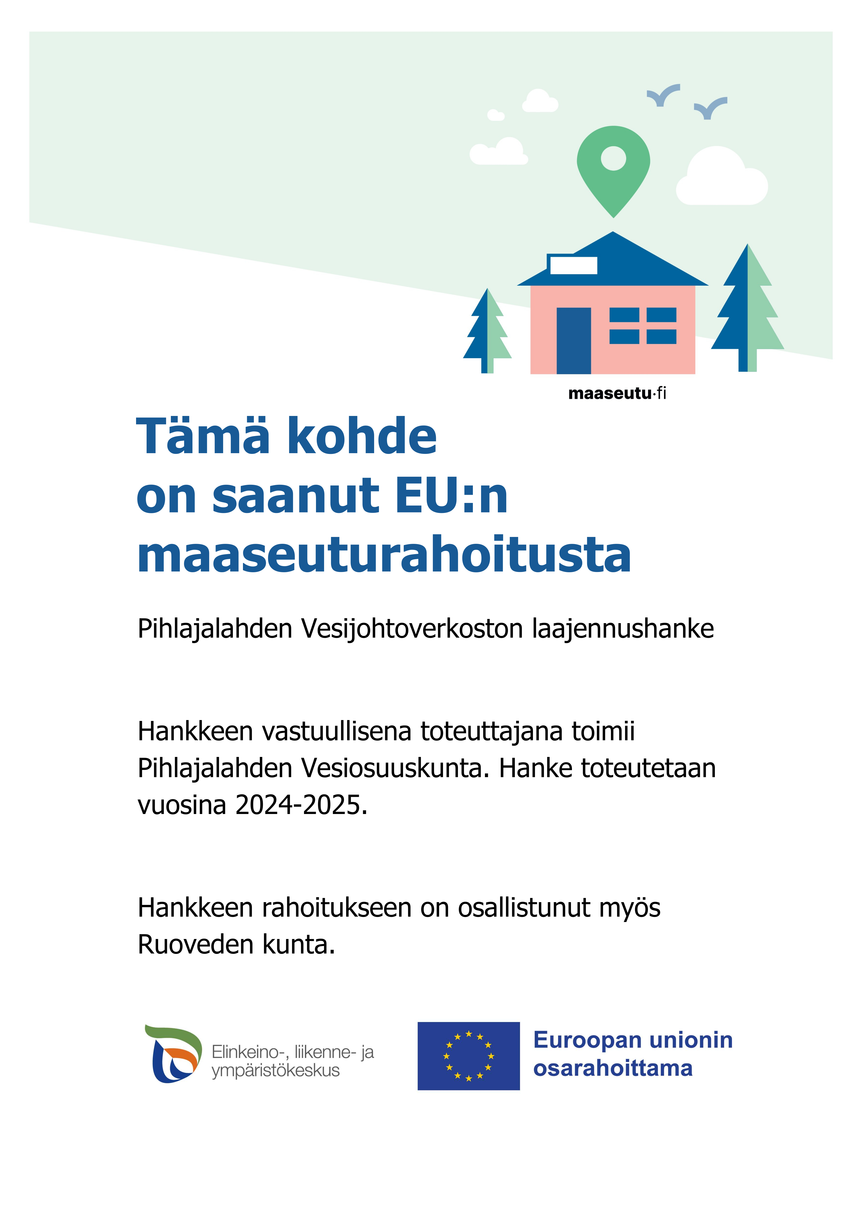 Laajennushankkeen kyltti